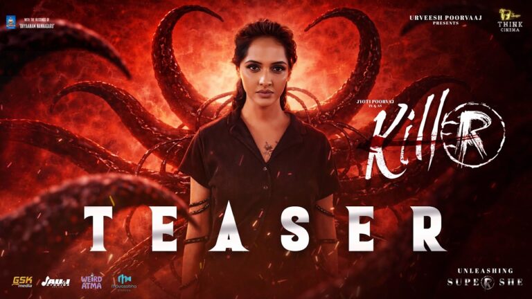 Killer Teaser (Jyoti Poorvaj, Poorvaaj)