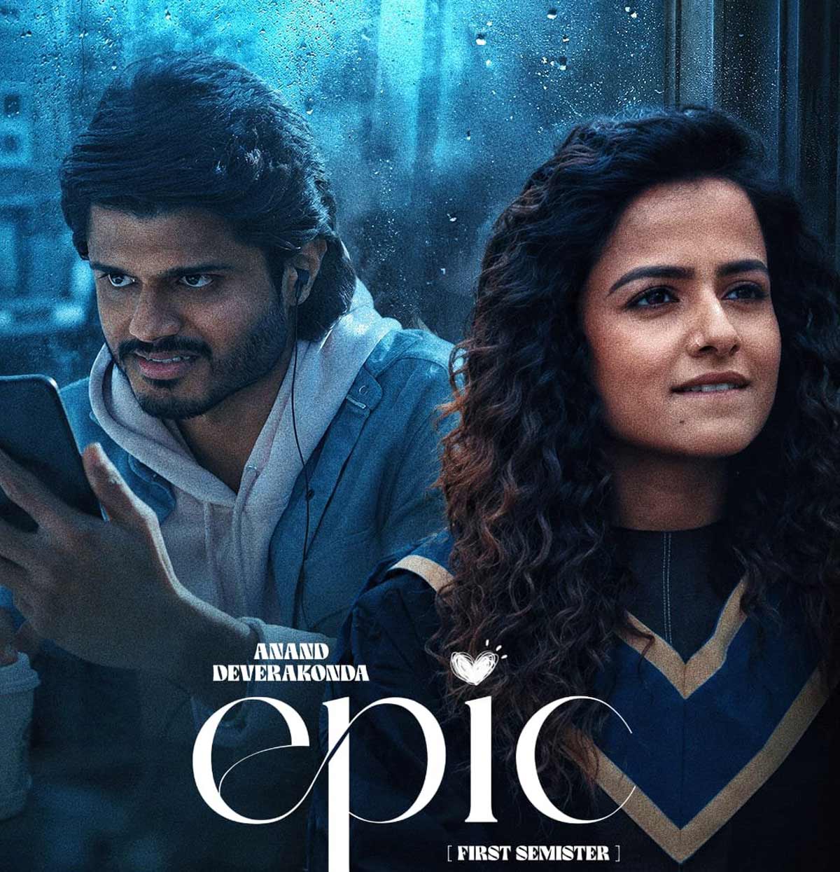 Anand Deverakonda and Vaishnavi Chaitanya's 'EPIC – First Semester' Locks Release Date