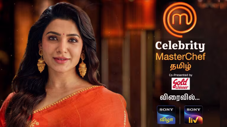 Samantha Ruth Prabhu to Host Celebrity MasterChef Tamil on Sony VIZHA and Sony LIV